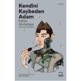 Kendini Kaybeden Adam - Bestami Yazgan