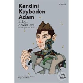 Kendini Kaybeden Adam - Bestami Yazgan