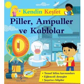 Kendini Keşfet - Piller Ampüller ve Kablolar - Kolektif