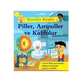 Kendini Keşfet - Piller Ampüller ve Kablolar - Kolektif