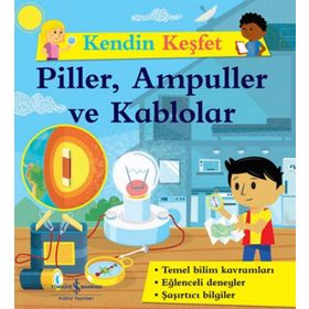 Kendini Keşfet - Piller Ampüller ve Kablolar - Kolektif