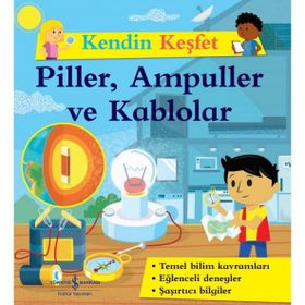 Kendini Keşfet - Piller Ampüller ve Kablolar - Kolektif