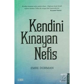 Kendini Kınayan Nefis - Emre Dorman