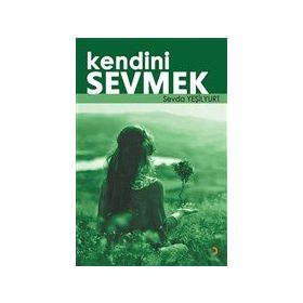 Kendini Sevmek - Sevda Yeşilyurt - Cinius Yayınları