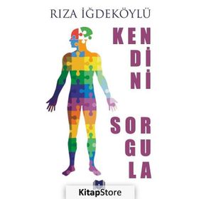 Kendini Sorgula - Rıza İğdeköylü