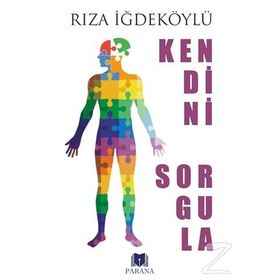 Kendini Sorgula - Rıza İğdeköylü
