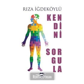 Kendini Sorgula - Rıza İğdeköylü