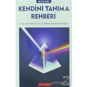 KENDINI TANIMA REHBERI - JOSE STEVENS;SIMON WARWICK SMITH