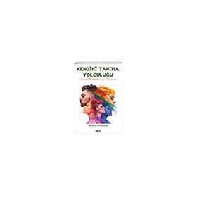 Kendini Tanıma Yolculuğu - Wendy Peterson