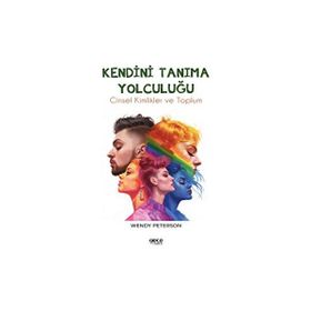 Kendini Tanıma Yolculuğu - Wendy Peterson