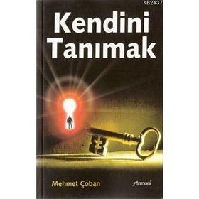 KENDINI TANIMAK - MEHMET ÇOBAN