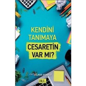 Kendini Tanımaya Cesaretin Var Mı-Semerkand Yayınları