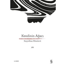 Kendinin Ağacı - Seyyidhan Kömürcü