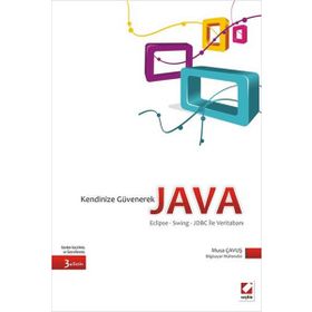 KENDINIZE GÜVENEREK JAVA - MUSA ÇAVUŞ (ISBN:9789750212338)