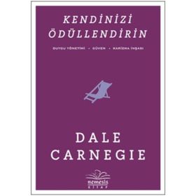 KENDINIZI ÖDÜLLENDIRIN - DONNA DALE CARNEGIE