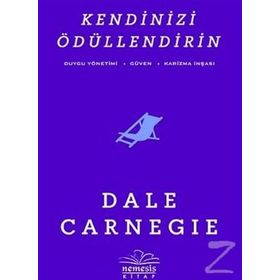 KENDINIZI ÖDÜLLENDIRIN - DONNA DALE CARNEGIE