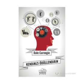 KENDINIZI ÖDÜLLENDIRIN - DONNA DALE CARNEGIE