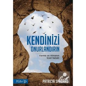 Kendinizi Onurlandırın - Klan Yayınları