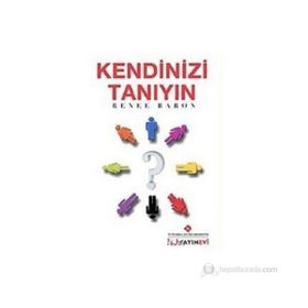 Kendinizi Tanıyın - Renee Baron