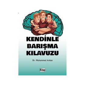 Kendinle Barışma Kılavuzu Muhammed Arıkan
