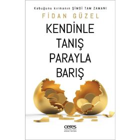 Kendinle Tanış Parayla Barış - Fidan Güzel