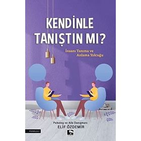 Kendinle Tanıştın Mı - Elif Özdemir