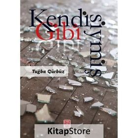 Kendisiymiş Gibi / Tuğba Gürbüz / Nota Bene Yayınları