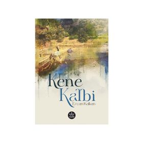 Kene Kalbi - Ercan Kalkan