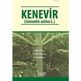 Kenevir - Ahmet Onay Hakan Yıldırım Remzi Ekinci - Palme Yayınları