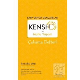 Kensho ve Mutlu Yaşam-Sarp Genco Gençarslan