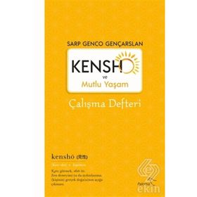 Kensho ve Mutlu Yaşam-Sarp Genco Gençarslan