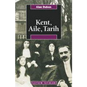 KENT, AILE, TARIH - ALAN DUBEN