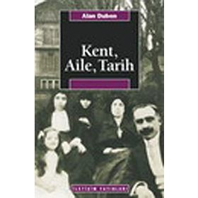 KENT, AILE, TARIH - ALAN DUBEN