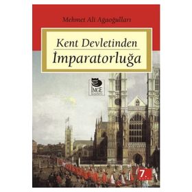 KENT DEVLETINDEN İMPARATORLUĞA - MEHMET ALI AĞAOĞULLARI