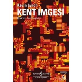 KENT İMGESİ - KEVIN LYNCH (ISBN:9789944889483)