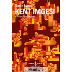 KENT İMGESİ - KEVIN LYNCH (ISBN:9789944889483)