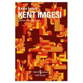 KENT İMGESİ - KEVIN LYNCH (ISBN:9789944889483)