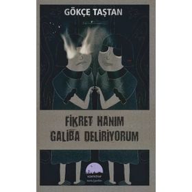 Kent Kitap Fikret Hanım Galiba Deliriyorum