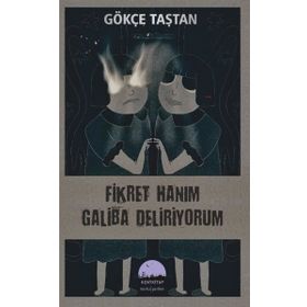 Kent Kitap Fikret Hanım Galiba Deliriyorum