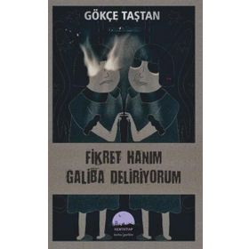 Kent Kitap Fikret Hanım Galiba Deliriyorum