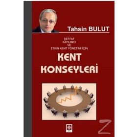 KENT KONSEYLERI - TAHSIN BULUT