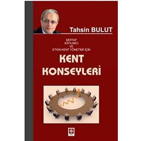 KENT KONSEYLERI - TAHSIN BULUT