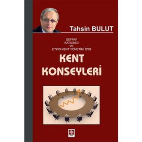 KENT KONSEYLERI - TAHSIN BULUT