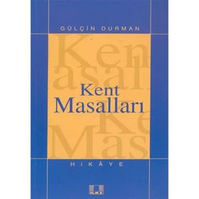 KENT MASALLARI - GÜLÇİN DURMAN