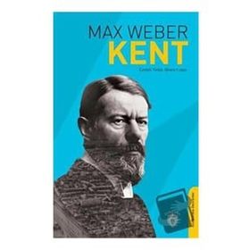 Kent - Max Weber