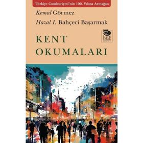 Kent Okumaları - İmge Kitabevi Yayınları