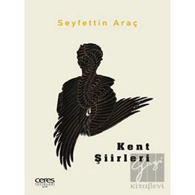 Kent Şiirleri Seyfettin Araç