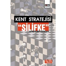 Kent Stratejisi - Silifke - Muhammet Saygın