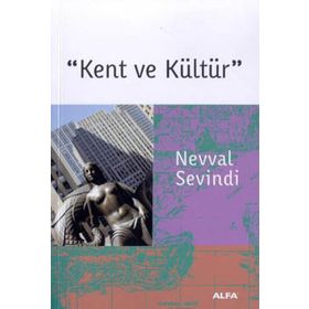 KENT VE KÜLTÜR - NEVVAL SEVINDI