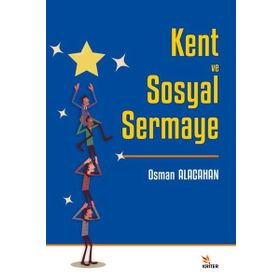 Kent ve Sosyal Sermaye Kriter Yayınları